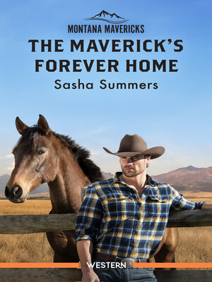 cover image of The Maverick's Forever Home